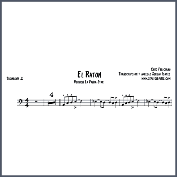 El Raton Cheo Feliciano Original - Trombone 2 partitura